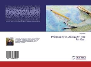 Imagen del vendedor de Philosophy in Antiquity: The Far East a la venta por BuchWeltWeit Ludwig Meier e.K.