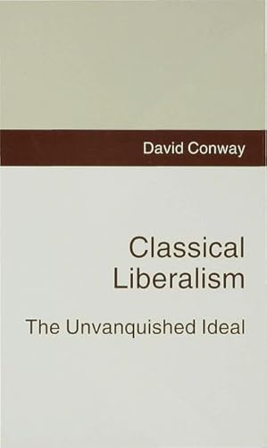 Image du vendeur pour Classical Liberalism mis en vente par BuchWeltWeit Ludwig Meier e.K.