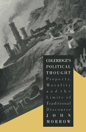 Immagine del venditore per Coleridges Political Thought venduto da BuchWeltWeit Ludwig Meier e.K.
