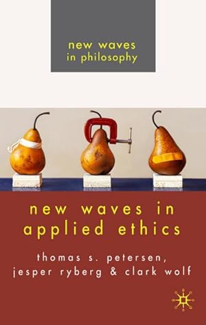 Seller image for New Waves in Applied Ethics for sale by BuchWeltWeit Ludwig Meier e.K.