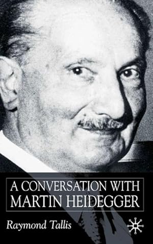 Seller image for A Conversation with Martin Heidegger for sale by BuchWeltWeit Ludwig Meier e.K.