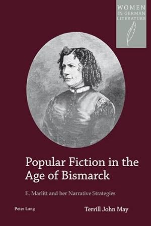 Image du vendeur pour Popular Fiction in the Age of Bismarck mis en vente par BuchWeltWeit Ludwig Meier e.K.