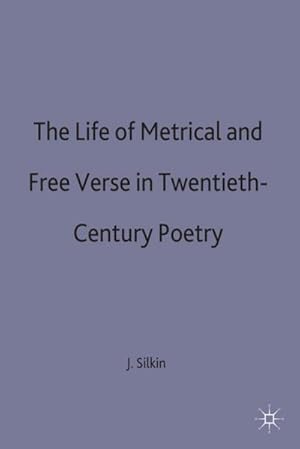 Image du vendeur pour Life of Metrical and Free Verse mis en vente par BuchWeltWeit Ludwig Meier e.K.