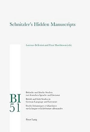 Immagine del venditore per Schnitzler's Hidden Manuscripts venduto da BuchWeltWeit Ludwig Meier e.K.