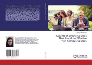 Immagine del venditore per Aspects of Online Courses That Are More Effective Than Campus Courses venduto da BuchWeltWeit Ludwig Meier e.K.