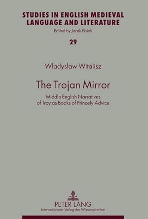 Imagen del vendedor de The Trojan Mirror a la venta por BuchWeltWeit Ludwig Meier e.K.