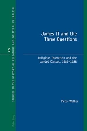 Immagine del venditore per James II and the Three Questions venduto da BuchWeltWeit Ludwig Meier e.K.