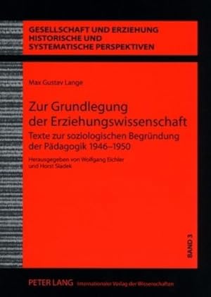 Imagen del vendedor de Zur Grundlegung der Erziehungswissenschaft a la venta por BuchWeltWeit Ludwig Meier e.K.