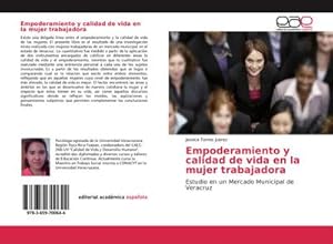 Seller image for Empoderamiento y calidad de vida en la mujer trabajadora for sale by BuchWeltWeit Ludwig Meier e.K.