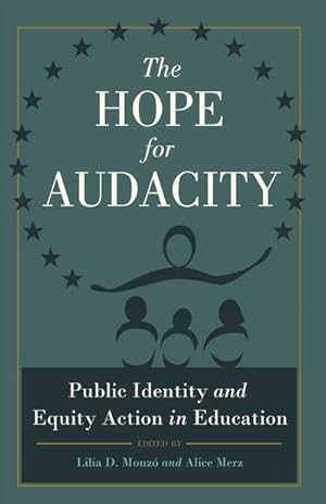 Imagen del vendedor de The Hope for Audacity a la venta por BuchWeltWeit Ludwig Meier e.K.