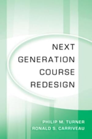 Seller image for Next Generation Course Redesign for sale by BuchWeltWeit Ludwig Meier e.K.