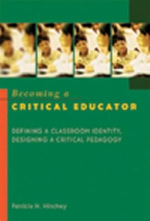 Imagen del vendedor de Becoming a Critical Educator a la venta por BuchWeltWeit Ludwig Meier e.K.