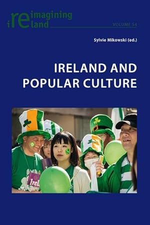 Image du vendeur pour Ireland and Popular Culture mis en vente par BuchWeltWeit Ludwig Meier e.K.