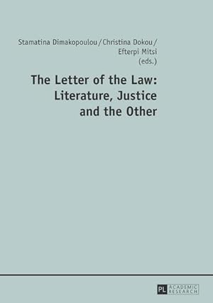 Image du vendeur pour The Letter of the Law: Literature, Justice and the Other mis en vente par BuchWeltWeit Ludwig Meier e.K.