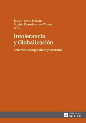 Seller image for Intolerancia y Globalizacin for sale by BuchWeltWeit Ludwig Meier e.K.
