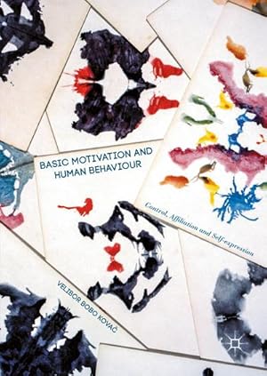 Imagen del vendedor de Basic Motivation and Human Behaviour a la venta por BuchWeltWeit Ludwig Meier e.K.