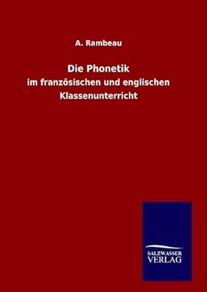 Seller image for Die Phonetik for sale by BuchWeltWeit Ludwig Meier e.K.
