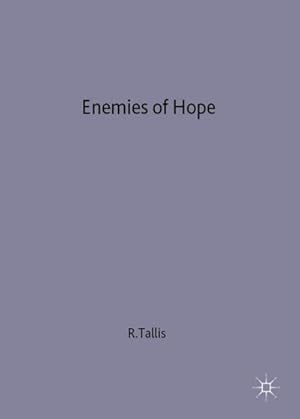 Image du vendeur pour Enemies of Hope: A Critique of Contemporary Pessimism mis en vente par BuchWeltWeit Ludwig Meier e.K.