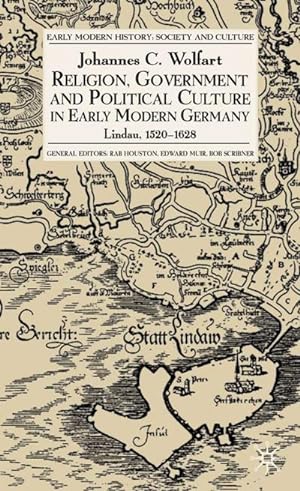 Immagine del venditore per Religion, Government and Political Culture in Early Modern Germany venduto da BuchWeltWeit Ludwig Meier e.K.