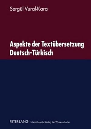 Bild des Verkufers fr Aspekte der Textbersetzung Deutsch-Trkisch zum Verkauf von BuchWeltWeit Ludwig Meier e.K.