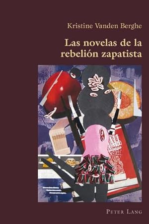 Imagen del vendedor de Las novelas de la rebelin zapatista a la venta por BuchWeltWeit Ludwig Meier e.K.