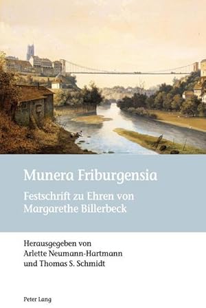 Image du vendeur pour Munera Friburgensia mis en vente par BuchWeltWeit Ludwig Meier e.K.