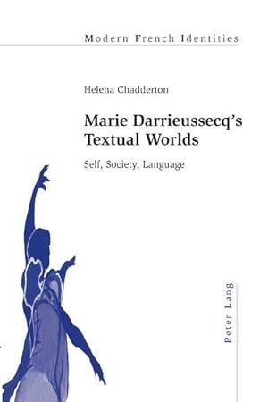 Seller image for Marie Darrieussecq's Textual Worlds for sale by BuchWeltWeit Ludwig Meier e.K.
