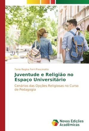 Seller image for Juventude e Religio no Espao Universitrio for sale by BuchWeltWeit Ludwig Meier e.K.