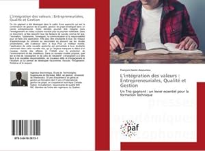 Seller image for Lintgration des valeurs : Entrepreneuriales, Qualit et Gestion for sale by BuchWeltWeit Ludwig Meier e.K.