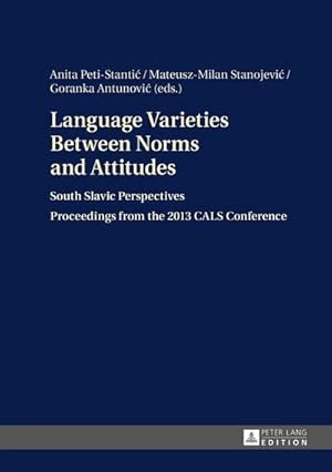 Image du vendeur pour Language Varieties Between Norms and Attitudes mis en vente par BuchWeltWeit Ludwig Meier e.K.