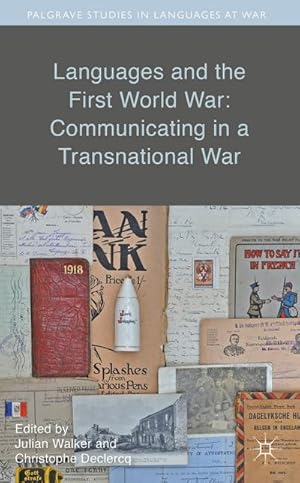 Image du vendeur pour Languages and the First World War: Communicating in a Transnational War mis en vente par BuchWeltWeit Ludwig Meier e.K.