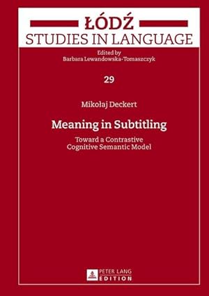 Seller image for Meaning in Subtitling for sale by BuchWeltWeit Ludwig Meier e.K.