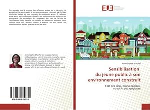 Seller image for Sensibilisation du jeune public  son environnement construit for sale by BuchWeltWeit Ludwig Meier e.K.