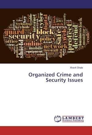 Imagen del vendedor de Organized Crime and Security Issues a la venta por BuchWeltWeit Ludwig Meier e.K.
