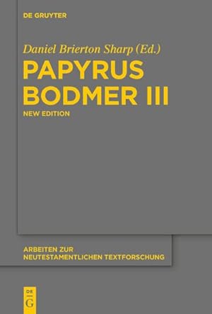 Seller image for Papyrus Bodmer III for sale by BuchWeltWeit Ludwig Meier e.K.