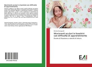 Image du vendeur pour Movimenti oculari in bambini con difficolt di apprendimento mis en vente par BuchWeltWeit Ludwig Meier e.K.