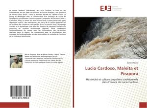 Seller image for Lucio Cardoso, Maleita et Pirapora for sale by BuchWeltWeit Ludwig Meier e.K.