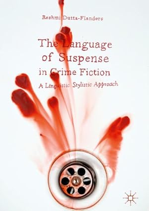 Seller image for The Language of Suspense in Crime Fiction for sale by BuchWeltWeit Ludwig Meier e.K.