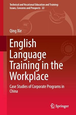 Imagen del vendedor de English Language Training in the Workplace a la venta por BuchWeltWeit Ludwig Meier e.K.