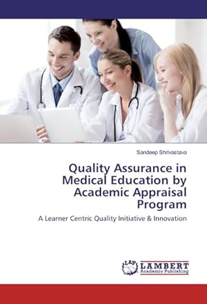 Seller image for Quality Assurance in Medical Education by Academic Appraisal Program for sale by BuchWeltWeit Ludwig Meier e.K.