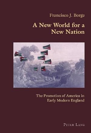 Imagen del vendedor de A New World for a New Nation a la venta por BuchWeltWeit Ludwig Meier e.K.