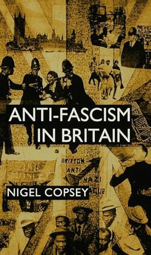 Immagine del venditore per Anti-Fascism in Britain venduto da BuchWeltWeit Ludwig Meier e.K.