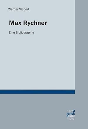 Image du vendeur pour Max Rychner mis en vente par BuchWeltWeit Ludwig Meier e.K.