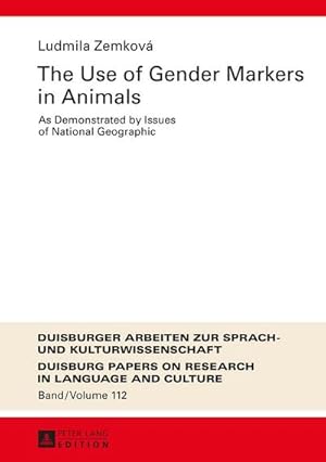 Image du vendeur pour The Use of Gender Markers in Animals mis en vente par BuchWeltWeit Ludwig Meier e.K.