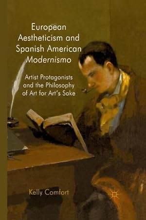 Imagen del vendedor de European Aestheticism and Spanish American Modernismo a la venta por BuchWeltWeit Ludwig Meier e.K.
