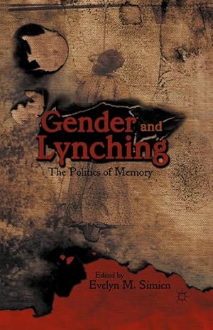 Imagen del vendedor de Gender and Lynching a la venta por BuchWeltWeit Ludwig Meier e.K.