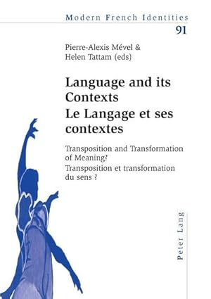 Immagine del venditore per Language and its Contexts-- Le Langage et ses contextes venduto da BuchWeltWeit Ludwig Meier e.K.