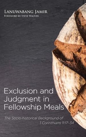 Imagen del vendedor de Exclusion and Judgment in Fellowship Meals a la venta por BuchWeltWeit Ludwig Meier e.K.