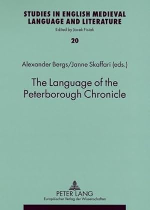 Imagen del vendedor de The Language of the Peterborough Chronicle a la venta por BuchWeltWeit Ludwig Meier e.K.