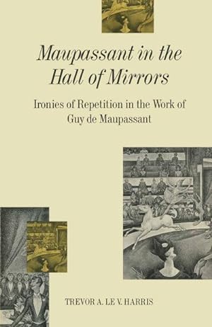 Immagine del venditore per Maupassant in the Hall of Mirrors venduto da BuchWeltWeit Ludwig Meier e.K.